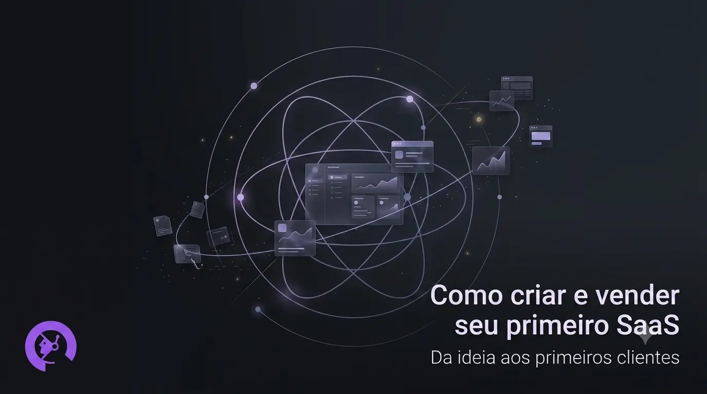 Como criar e vender seu primeiro SaaS